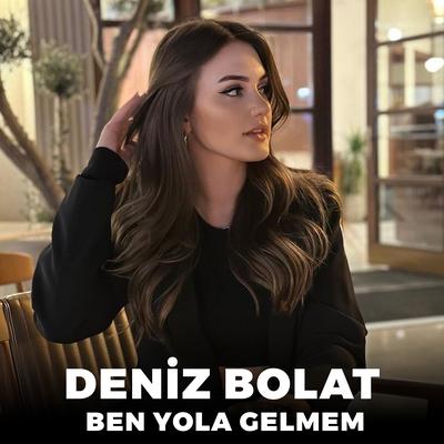 Ben Yola Gelmem's cover