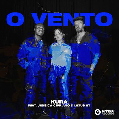 O Vento (feat. Jessica Cipriano & LETUS et) By Kura, Jessica Cipriano, LETUS et's cover