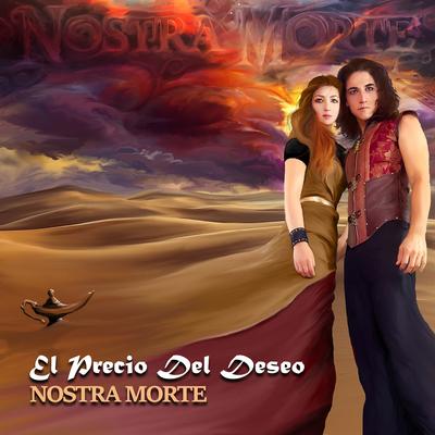 El Precio del Deseo By Nostra morte's cover