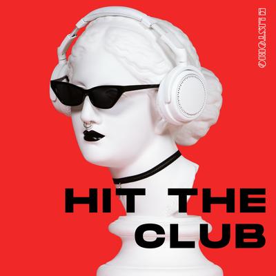Hit the Club By LISTORIO's cover