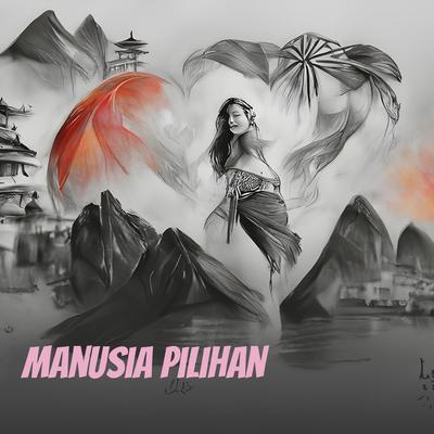 Manusia pilihan's cover