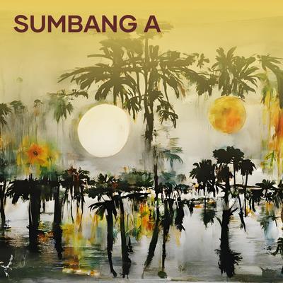 SUMBANG A's cover