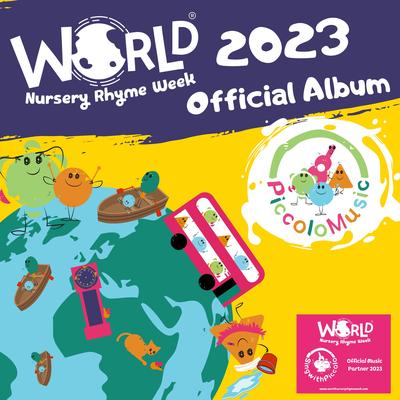 World Nursery Rhyme Week 2023 Official Album's cover