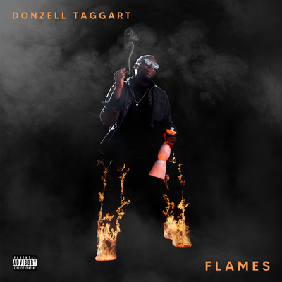 Flames By Donzell Taggart's cover