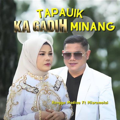 Tapauik Ka Gadih Minang's cover