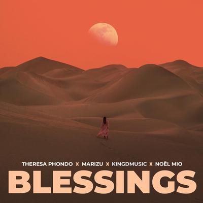 Blessings (Remix) By Theresa Phondo, Marizu, Kingdmusic's cover