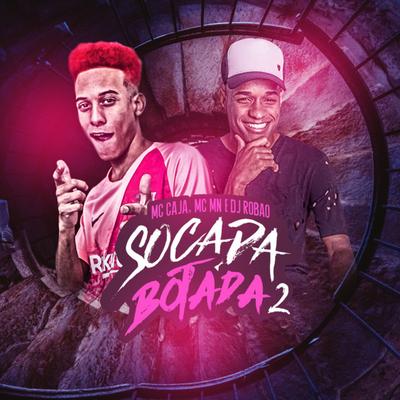 Socada Botada 2 By MC MN's cover