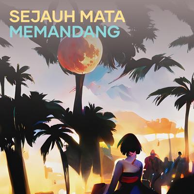 SEJAUH MATA MEMANDANG (Remastered 2018)'s cover