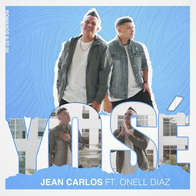 Yo Sé By Jean Carlos, Onell Diaz's cover