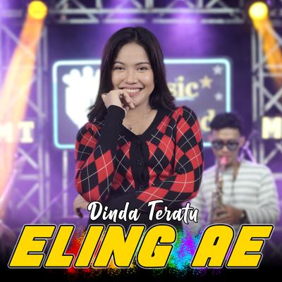 Eling Ae By Dinda Teratu's cover