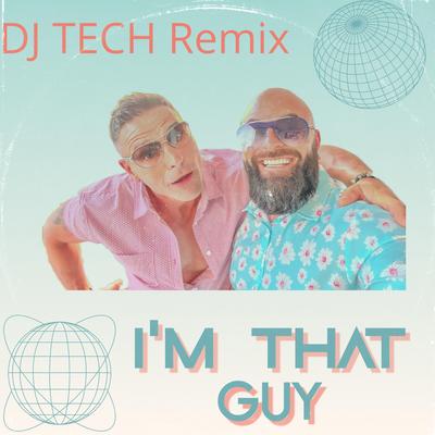 That Guy (House TECH Version)'s cover