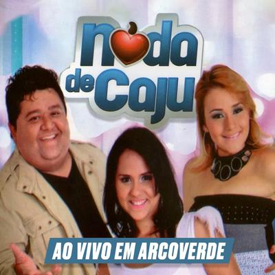 Carta Branca (feat. Edson Lima and Aduilio Mendes) [Ao Vivo] By Noda de Caju, Edson Lima, Aduílio Mendes's cover