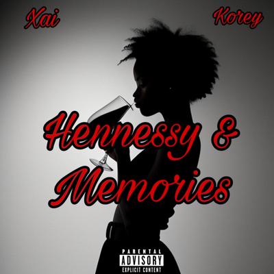 Hennessy & Memories's cover