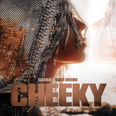 Cheeky (Remix) By Gamuel Sori's cover