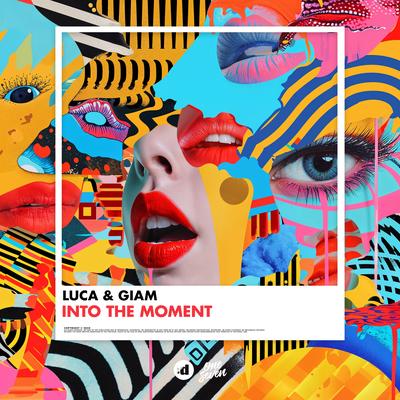 Into The Moment By Luca & Giam's cover