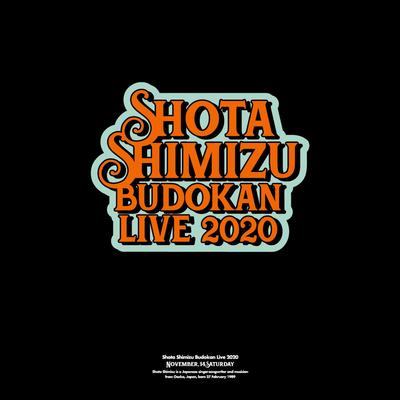 SHOTA SHIMIZU BUDOKAN LIVE 2020's cover