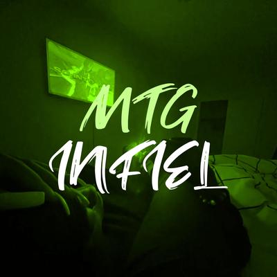 MTG INFIEL (VERSÃO BH)'s cover