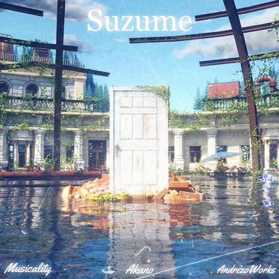 Suzume By Musicality, AndrezoWorks, Akano's cover