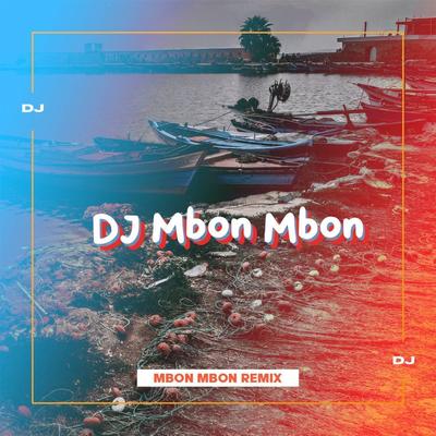 DJ Love Nwantiti By DJ Mbon Mbon's cover