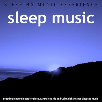 Calm Sounds for Sleep By Sleeping Music Experience's cover