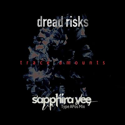 Trace Amounts (Sapphira Vee Type APos Mix)'s cover