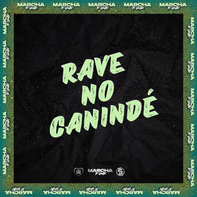 RAVE NO CANINDÉ's cover