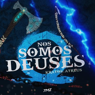 Rap do Kratos e Atreus: Nós Somos Deuses (Nerd Hits) By 7 Minutoz's cover