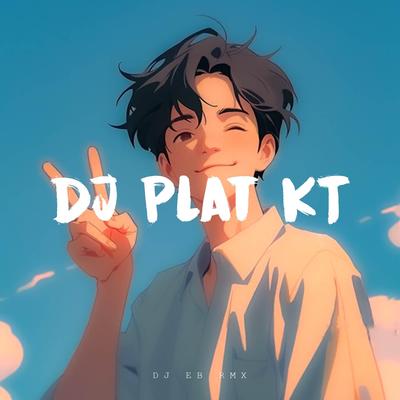 DJ Plat KT Nih boss's cover