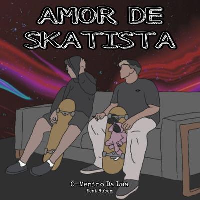 Amor de Skatista's cover