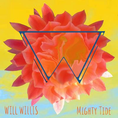 Mighty Tide By Will Willis's cover