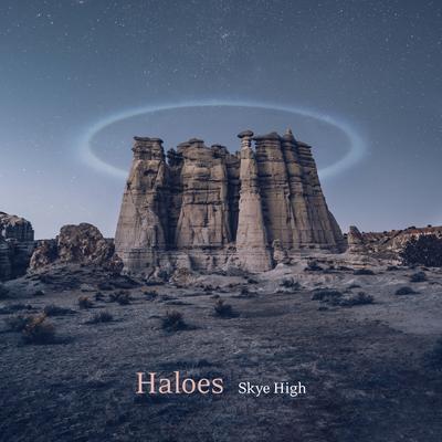 Haloes By Skye High's cover