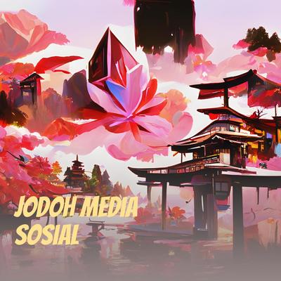 jodoh media sosial (Cover)'s cover