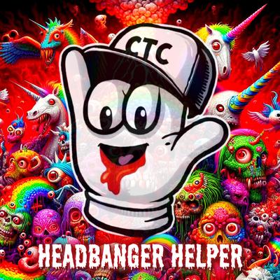 Headbanger Helper By Chance the Closer's cover