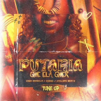 Putaria Que Ela Quer (Tune Up)'s cover