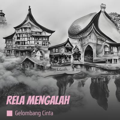 Rela Mengalah (Acoustic)'s cover