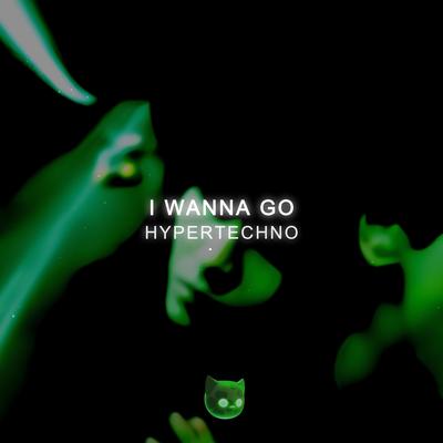 I Wanna Go's cover