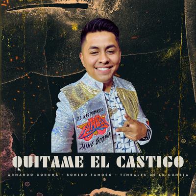 Quitame el Castigo's cover