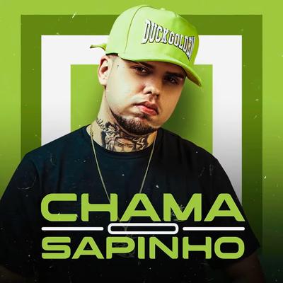 Chama o Sapinho By Dj Lorran's cover