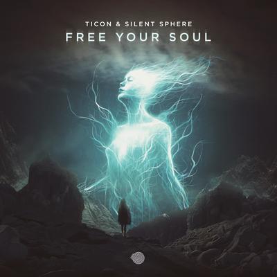 Free Your Soul By Ticon, Silent Sphere's cover