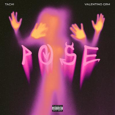 POSE By Tachi, Valentino GRM's cover