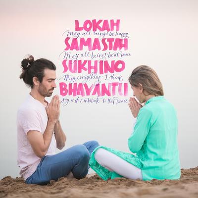 Lokah Samastah Sukhino Bhavantu By Mantras Con Amor's cover