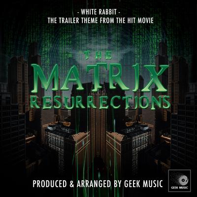 White Rabbit (From "The Matrix Resurrections")'s cover