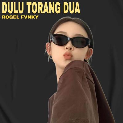 DULU TORANG DUA's cover