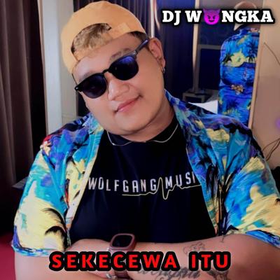 DJ WONGKA's cover