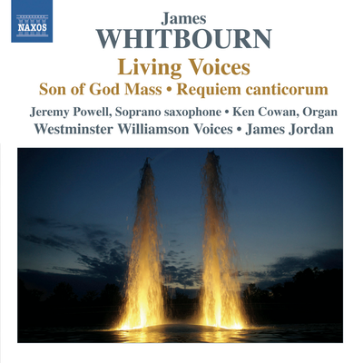 Requiem canticorum: Lux aeterna By Westminster Williamson Voices, Jeremy Powell, Ken Cowan, James Jordan's cover