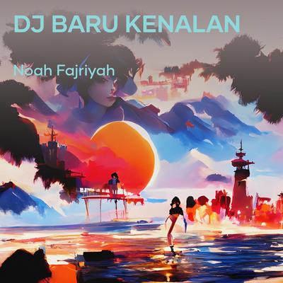 Dj Baru Kenalan's cover