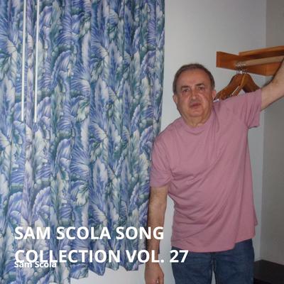 Sam Scola Song Collection Vol. 27's cover