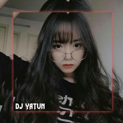 DJ YATUN's cover