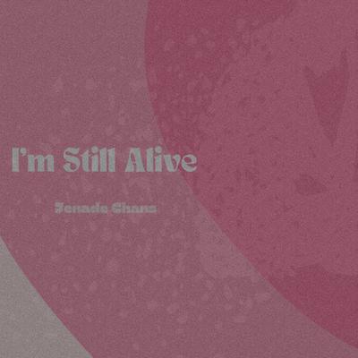 I'm Still Alive's cover