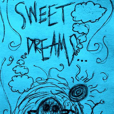 Sweet Dreams By Lakos's cover